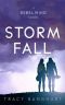 [Rebel Wing 02] • Storm Fall